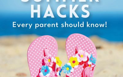 Summer parent hacks